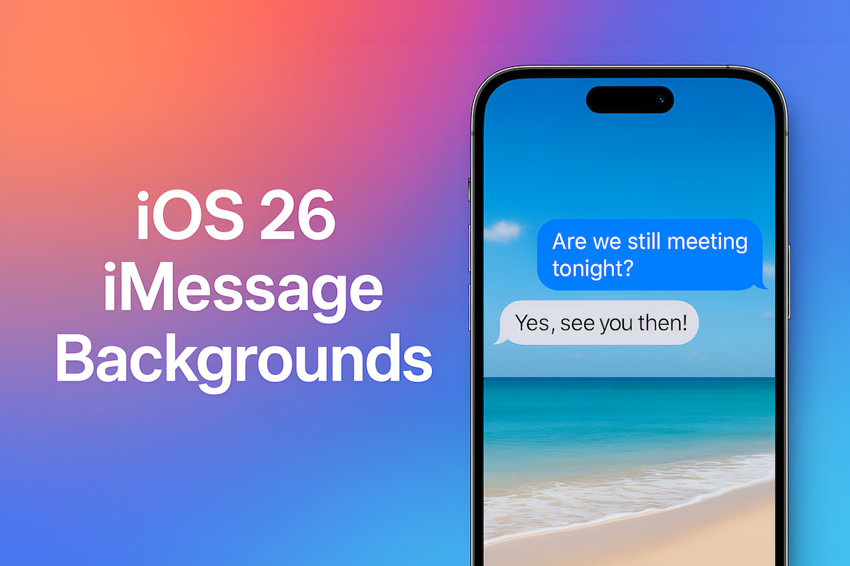 iOS 26 iMessage Background